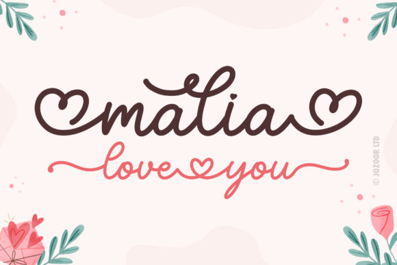 Malia Love You: Elevate Your Design with Romantic Typography